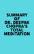 Summary of Dr. Deepak Chopra's Total Meditation