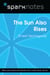 The Sun Also Rises (SparkNotes Literature Guide)