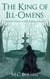 The King of Ill-Omens - The Tipping World, #3