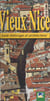 Vieux Nice : Guide historique et architectural