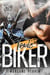 Toxic Biker #2 - Need Him
