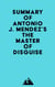Summary of Antonio J. Mendez's The Master of Disguise