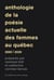 Anthologie de la poésie actuelle des femmes au Québec - 2000 | 2020