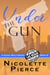 Under the Gun - Nadia Wolf, #9