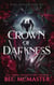 Crown of Darkness - Dark Court Rising, #2