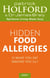 Hidden Food Allergies - Is what you eat making you ill?