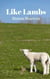 Like Lambs