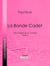 La Bande Cadet - Une Évasion et un Contrat - Tome I