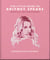 The Little Guide to Britney Spears - Stronger than Yesterday