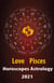 Pisces Love Horoscope & Astrology 2021 - Cupid's Plans for You, #12