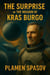 The Surprise, or the Mission of Kras Burgo - The Mission of Kras Burgo, #1