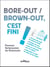 Bore-out / Brown-out, c'est fini !