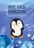 Pit, der Pinguin - Tiergeschichten für Kinder