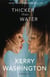 Thicker than Water - A Memoir
