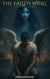 The Fallen Wing - The Fallen Wing saga, #1