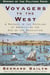 Voyagers to the West - A Passage in the Peopling of America on the Eve of the Revolution (Pulitzer Prize Winner)
