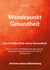 Wendepunkt Gesundheit - Das Handbuch für deine Gesundheit