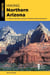 Hiking Northern Arizona - A Guide To Northern Arizona's Greatest Hiking Adventures
