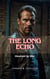 The Long Echo: Haunted by War