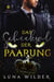 Das Schicksal der Paarung - Royal Rejection, #3