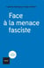 Face à la menace fasciste - Sortir de l'autoritarisme