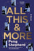 All This and More - A Novel