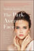 The Park Avenue Face - Secrets and Tips from a Top Facial Plastic Surgeon for Flawless, Undetectable Procedures and Treatments