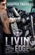 Livin' on the Edge - Kings of Vengeance, #6