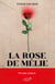 La Rose de Mélie
