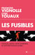 Les Fusibles - Enquête sur ceux qui payent à la place des autres
