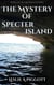 The Mystery of Specter Island - The Cari Turnlyle Series, #4