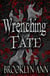 Wrenching Fate - Brides of Prophecy, #1