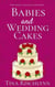 Babies & Wedding Cakes - Springhurst Sweets, #2