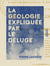 La Géologie expliquée par le déluge - En conséquence de réflexions sur «Les Éléments de géologie» de M. Jannetaz