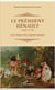Le Président Hénault (1685-1770) - ou les Amours d'un magistrat mondain