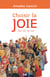 Choisir la joie - Sel de la vie