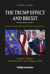 The Trump Effect and Brexit - The 2016 United States Elections and the 2017 European Elections