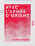 Avec l'Armée d'Orient - Notes d'une infirmière à Moudros