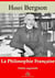 La Philosophie française – suivi d'annexes - Nouvelle édition 2019