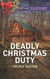 Deadly Christmas Duty