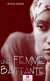 Une femme battante (roman sentimental) - Editions La lettrine Culture