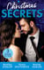 Christmas Secrets - The Missing Heir / The Maverick's Christmas Homecoming / A Very Special Delivery