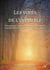 Les voies de l'invisible - Témoignages, expériences paranormales vécues, manifestations d’esprits visibles et invisibles…