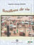 Bouillons de vie - Roman