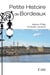 Petite histoire de Bordeaux