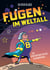 Fugen im Weltall - Ein kontrapunktischer Schundroman