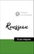Analyse d'une pensée : Rousseau (résumé et fiche de lecture plébiscités par les enseignants sur fichedelecture.fr)