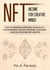 NFT - Income for Creative Minds - How to Generate Additional Income as a Photographer, Graphic Designer, Composer, Musician or Other Art Creator