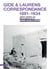 André Gide & Paul-Albert Laurens - Correspondance 1891-1934