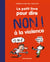 Le petit livre pour dire non à la violence - Nouvelle édition